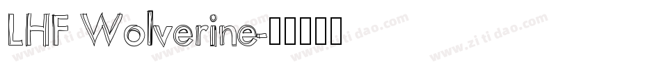 LHF Wolverine字体转换